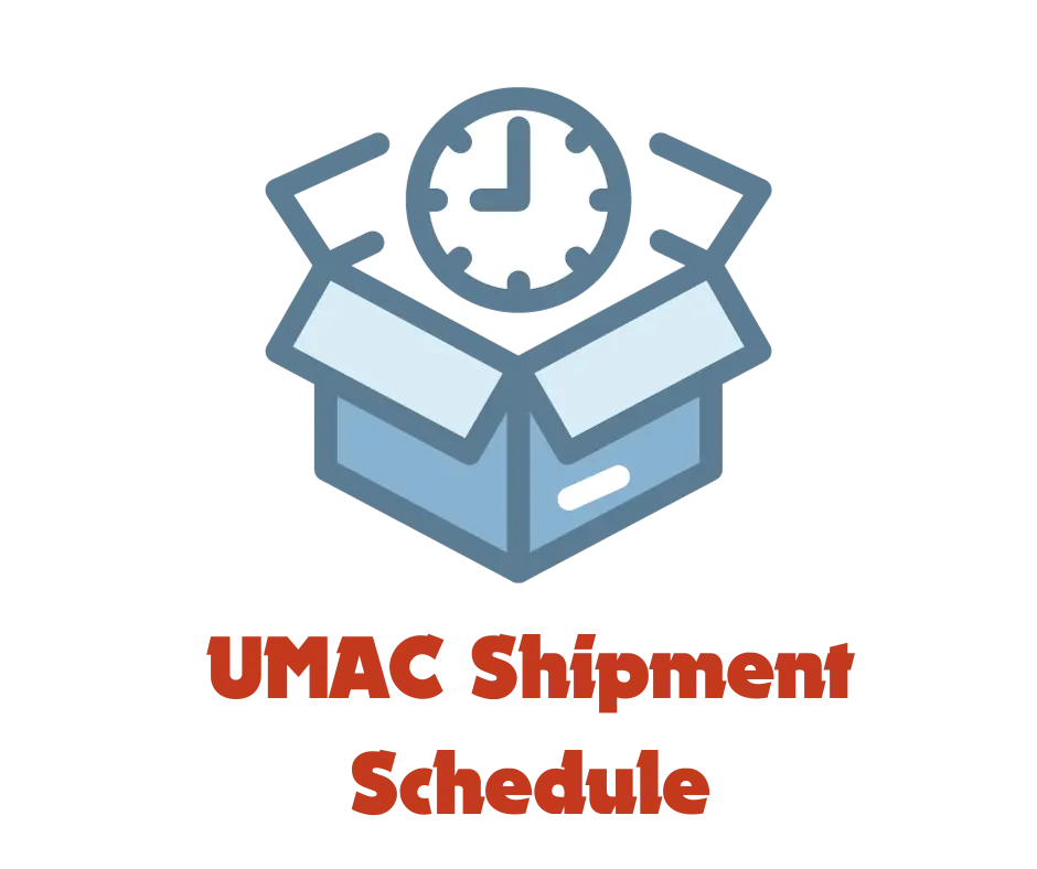 umac shipping schedule
